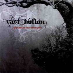 Vast Hollow : ...Of Exhaled Last Thoughts